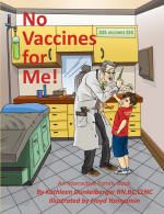 No Vaccines for Me!